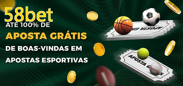 58betbet Ate 100% de Aposta Gratis